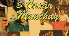 Película El Óscar de Manchay