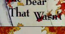 The Bear That Wasn't (1967)