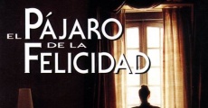 Película El pájaro de la felicidad