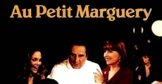 Au petit Marguery film complet