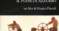 Il pianeta azzurro (1982) stream