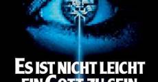 Es ist nicht leicht ein Gott zu sein (1989) stream