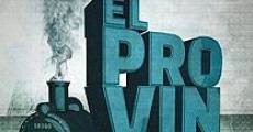 El Provincial: Recorrido de un tren sin vías (2012) stream