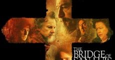 The Bridge of San Luis Rey film complet