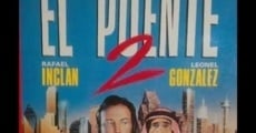 Filme completo El puente II