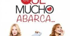 El que mucho abarca (2014) stream