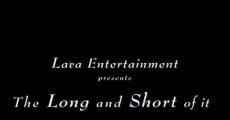 Filme completo The Long and Short of It