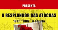 O resplandor das Atochas (2007)