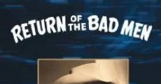 Return of the Bad Men film complet