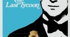 The Last Tycoon film complet