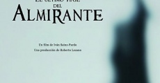 Filme completo El último viaje del Almirante