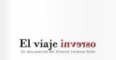 El viaje inverso (2006) stream