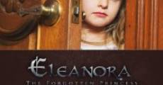 Película Eleanora: The Forgotten Princess