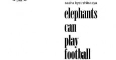 Slony mogut igrat v futbol (2018)