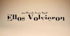 Ellos volvieron film complet