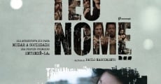 Em Teu Nome (2009) stream