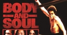 Filme completo Body and Soul