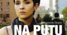 Na putu (aka On the Path) film complet