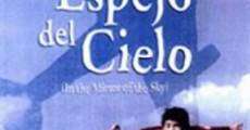 Filme completo En el espejo del cielo