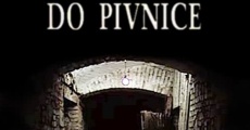 Do pivnice film complet