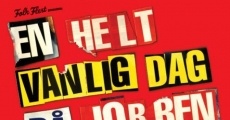 En helt vanlig dag på jobben