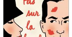 Pas sur la bouche (2003) stream