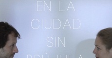 En la ciudad sin brújula (2018) stream