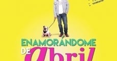 Enamorándome de Abril streaming