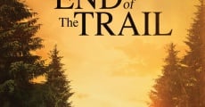 End of the Trail film complet