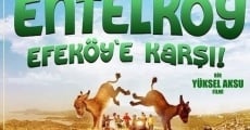 Filme completo Entelköy Efeköy'e Karsi