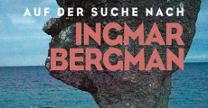 À la recherche d'Ingmar Bergman streaming