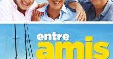 Entre amis film complet