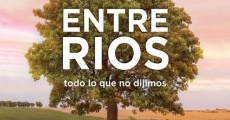 Entre Ríos: todo lo que no dijimos- film complet