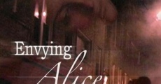 Envying Alice (2004) stream