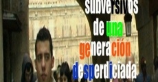 Episodios subversivos de una generación desperdiciada (2006)