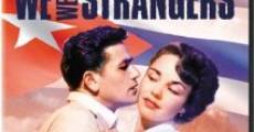 We Were Strangers (1949) stream