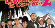 Película Esperando la carroza 2