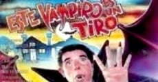 Este vampiro es un tiro (1991) stream