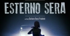 Esterno sera (2013) stream