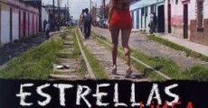 Estrellas de la Línea (2006) stream