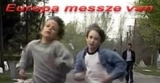 Európa messze van (1995) stream