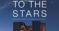 Película Europe to the Stars: ESO's First 50 Years of Exploring the Southern Sky