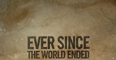Ever Since the World Ended (2001) stream