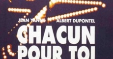 Chacun pour toi (1994)