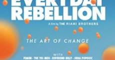 Everyday Rebellion (2013)