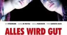 Alles wird gut (1998) stream