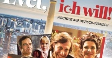 Evet, ich will! (2008)