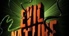 Evil Nature (2018) stream