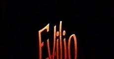 Evilio. streaming