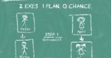 Filme completo Ex Marks the Plan